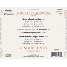 Cinquecento - Annibale Padovano: Missa a La Dolc Ombra & Missa Domine a Lingua Dolosa