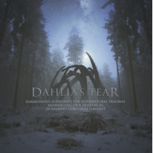 Dahlia's Tear - Harmonious Euphonias For Supernatural...