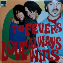 Fevers - Love Always Wins