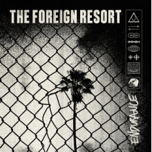 Foreign Resort - Endurance