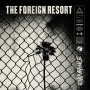 Foreign Resort - Endurance