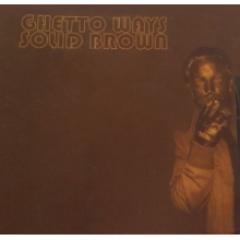 Ghetto Ways - Solid Brown