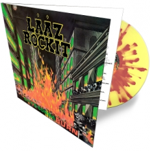 Laaz Rockit - City's Gonna Burn