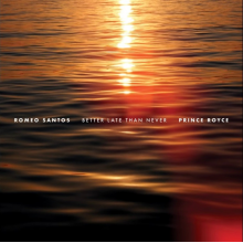 Romeo Santos & Prince Royce - Better Late Than Never