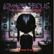 Lovelorn Dolls - True Crimes (Bonus Track)