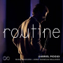 Pidoux, Gabriel - Routine