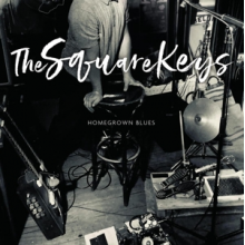 Square Keys - Homegrown Blues