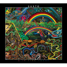 Susto - & I'm Fine Today