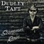Taft, Dudley - Summer Rain