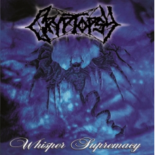 Cryptopsy - Whisper Supremacy