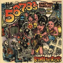 Five Six Seven Eight - Bomb the Rocks - Early Da