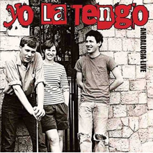 Yo La Tengo - Andalucia Live