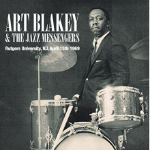 Art Blakey & the Jazz Messengers - Rutgers University / Nj / April 15th 1969