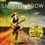 Crow, Sheryl - All I Wanna Do Live