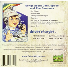 Drivin' N' Cryin' - Songs About Cars, Space and the Ramones