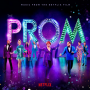 Cast of Netflix's Film The Prom, The - The Prom (Music from the Netflix Film)