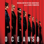 Pemberton, Daniel - Ocean's 8 (Original Motion Picture Soundtrack)