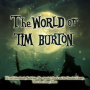Danny Elfman & Howard Shore & Stephen Sondheim - The World Of Tim Burton LP