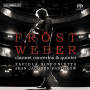 Weber, C.M. von - Clarinet Concertos & Quintet