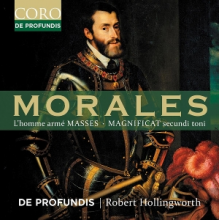 De Profundis - De Morales: L'homme Arme Masses / Magnificat Secundi Toni