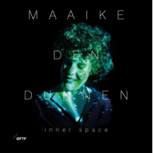 Dunnen, Maaike Den - Inner Space