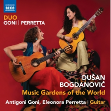 Duo Goni-Perretta - Bogdanovic: Music Gardens of the World