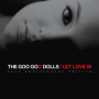 Goo Goo Dolls - Let Love In