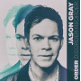 Gray, Jason - Order Disorder Reorder