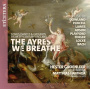 Groenleer, Hester - The Ayres We Breathe