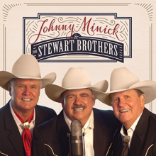 Johnny Minick & the Stewart Brothers - Johnny Minick & the Stewart Brothers