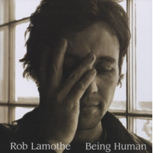Lamothe, Rob - Being Human