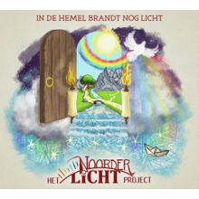 Noorderlicht Project - In De Hemel Brandt Nog Licht