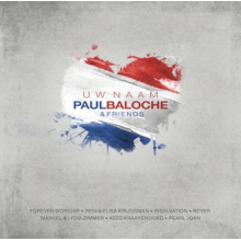 Paul Baloche & Friends - Uw Naam