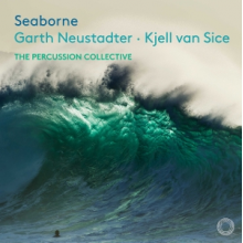 Percussion Collective - Neustadter: Seaborne