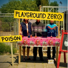Playground Zero - Poison