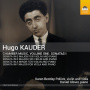 Pollick, Karen Bentley - Hugo Kauder: Chamber Music, Volume One: Sonatas I