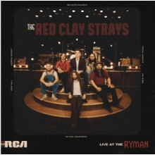 Red Clay Strays - Live At the Ryman