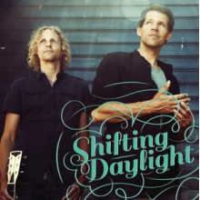 Shifting Daylight - Shifting Daylight
