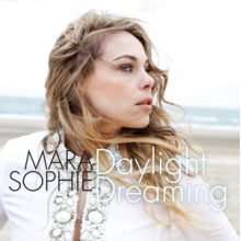 Sophie, Mara - Daylight Dreaming