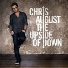August, Chris - The Upside of Down