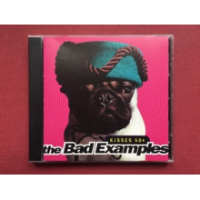 Bad Examples - Kisses 50