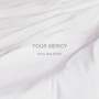 Baloche, Paul - Your Mercy