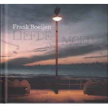 Boeijen, Frank - Liefde & Moed
