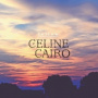 Cairo, Celine - Follow