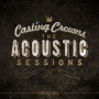 Casting Crowns - The Acoustic Sessions {Volume One}