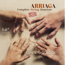 Cuarteto Quiroga - De Arriaga: Complete String Quartets
