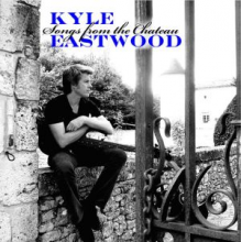 Eastwood, Kyle - Songs From the Chateau