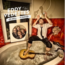Eddy Et Les Vedettes - Les Meilleurs Succes