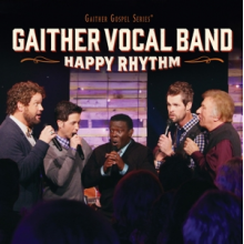 Gaither Vocal Band - Happy Rhythm