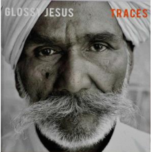 Glossy Jesus - Traces